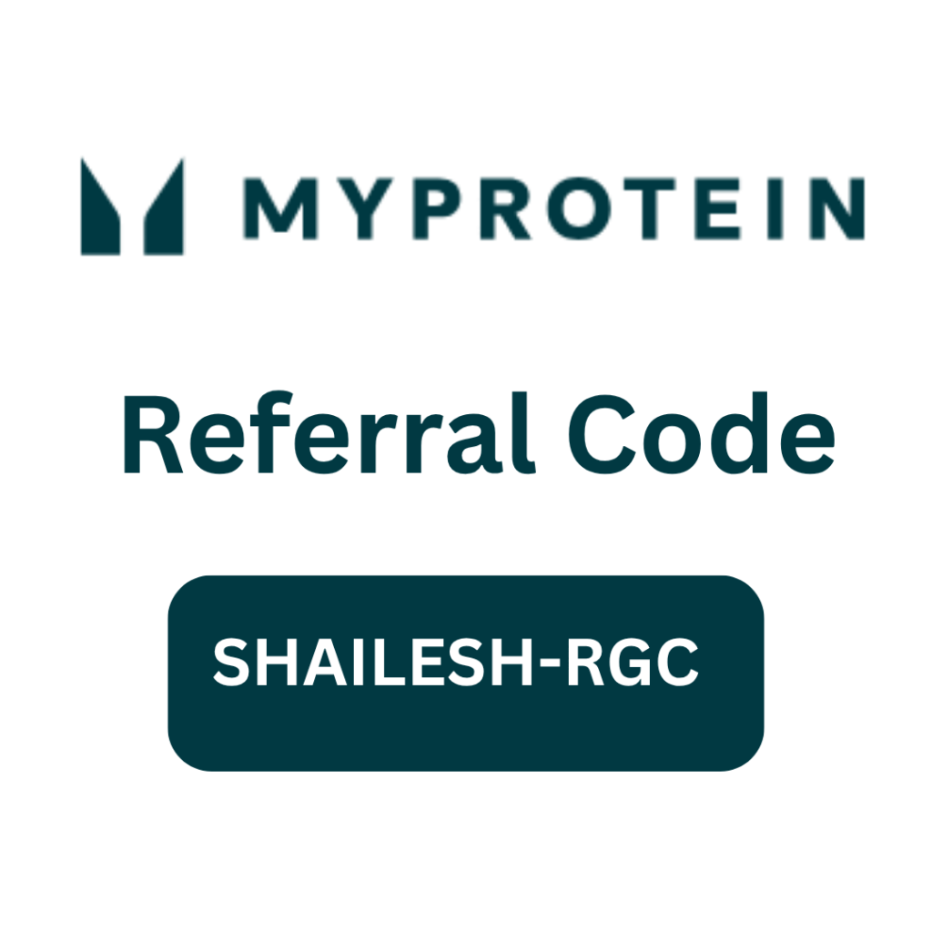 Myprotein Referral Code SHAILESH-RGC